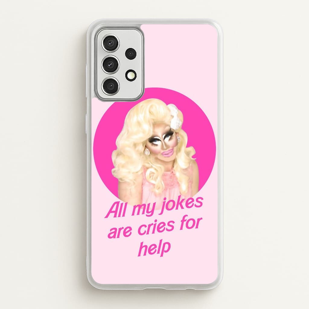 Trixie Mattel Jokes - Drag Queen's Drag Race - RuPaul Phone Case for Galaxy A52 / A52s