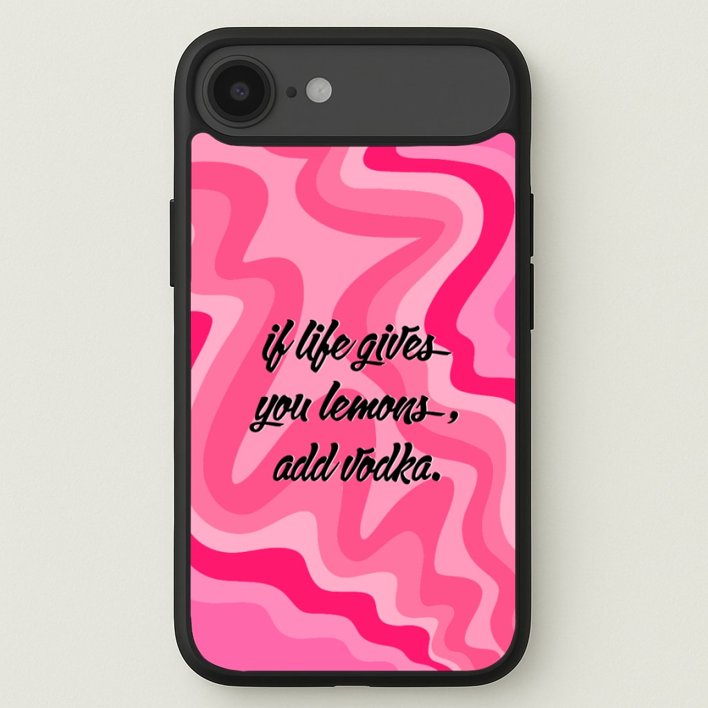 If Life Gives You Lemons, Add Vodka - Sassy Quotes Phone Case for iPhone 17 Air