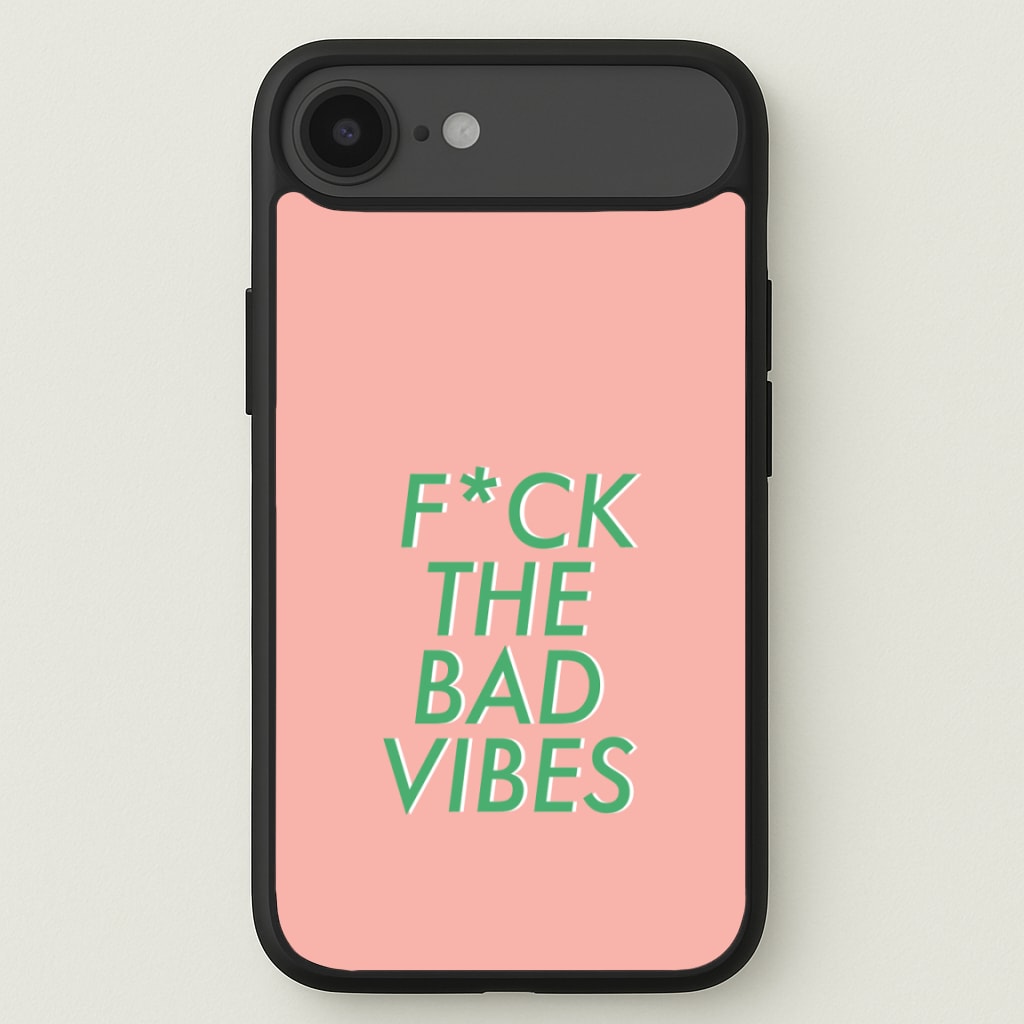 The Bad Vibes - Sassy Quotes Phone Case for iPhone 17 Air