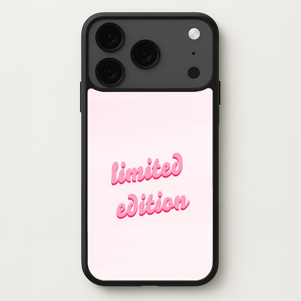 Limited Edition Quote - Sassy Quotes Phone Case for iPhone 17 Pro