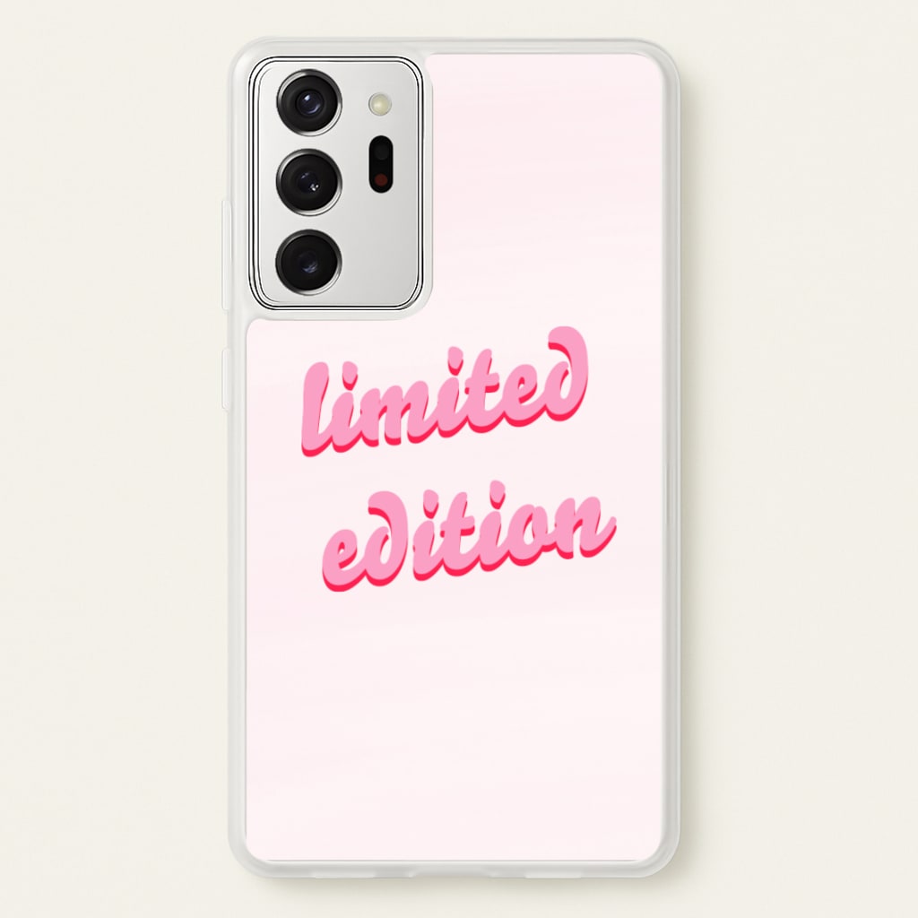 Limited Edition Quote - Sassy Quotes - Sassy Quotes Phone Case for Galaxy Note 20 Ultra