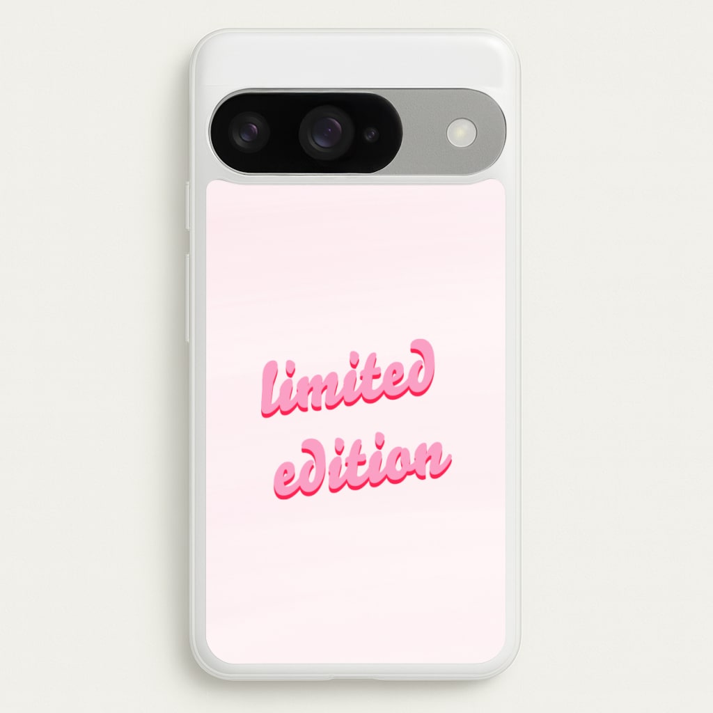 Limited Edition Quote - Sassy Quotes Phone Case for Google Pixel 10 / 10 Pro