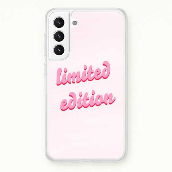 Limited Edition Quote - Sassy Quotes - Sassy Quotes Phone Case for Galaxy S21 Plus
