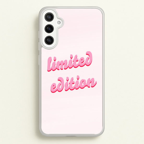 Limited Edition Quote - Sassy Quotes - Sassy Quotes Phone Case for Galaxy A34