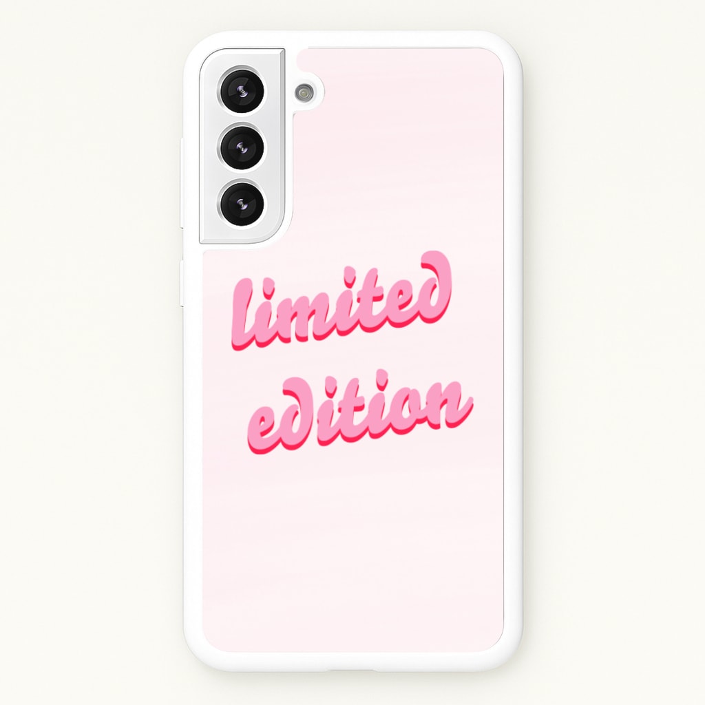 Limited Edition Quote - Sassy Quotes - Sassy Quotes Phone Case for Galaxy S22 Plus