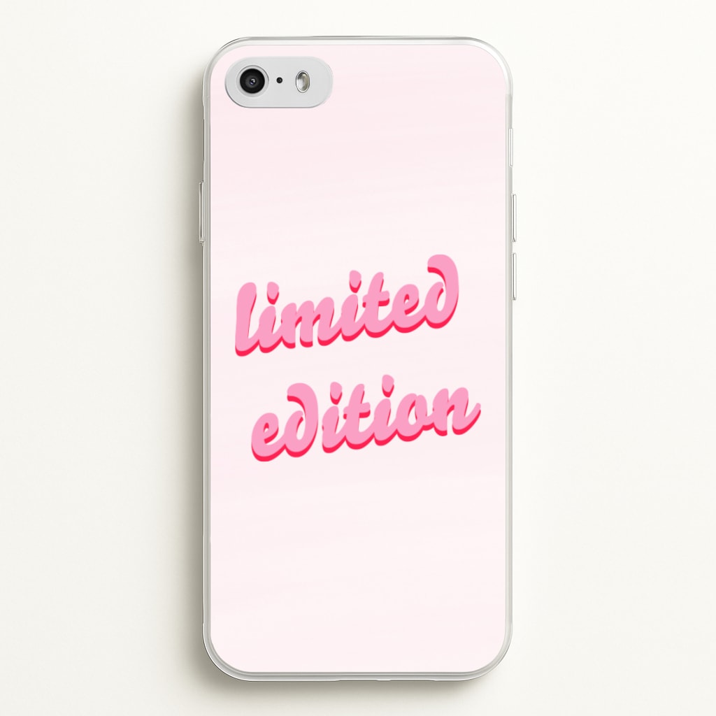 Limited Edition Quote - Sassy Quotes - Sassy Quotes Phone Case for iPhone 5 / 5s / SE 2016