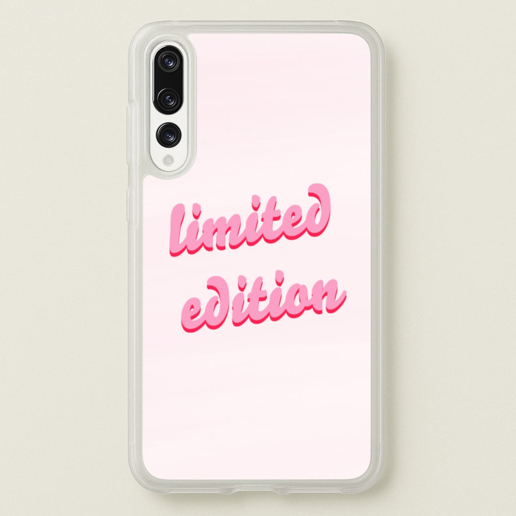 Limited Edition Quote - Sassy Quotes - Sassy Quotes Phone Case for Huawei P20 Pro