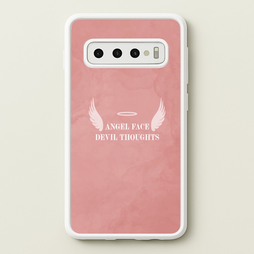 Angel Face Devil Thoughts - Quotes Phone Case for Galaxy S10 Plus