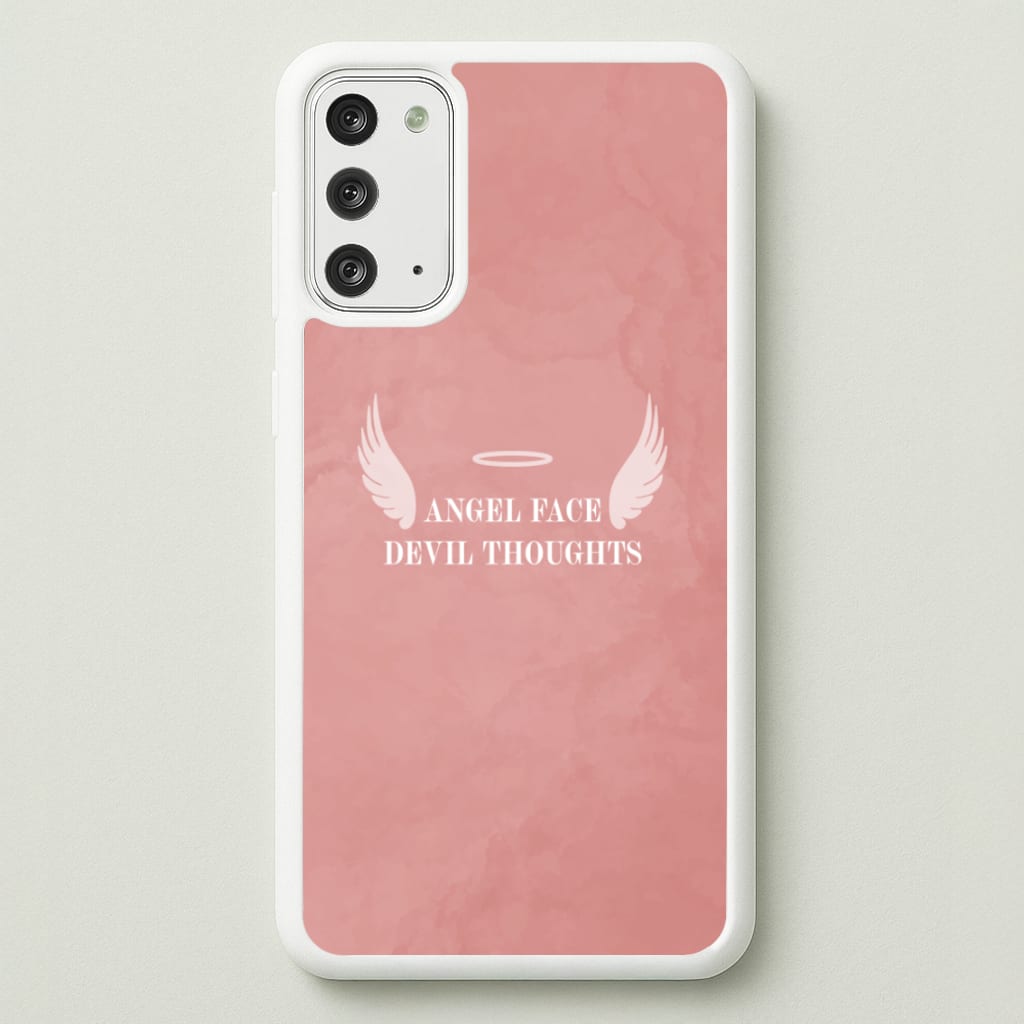 Angel Face Devil Thoughts - Quotes Phone Case for Galaxy Note 20