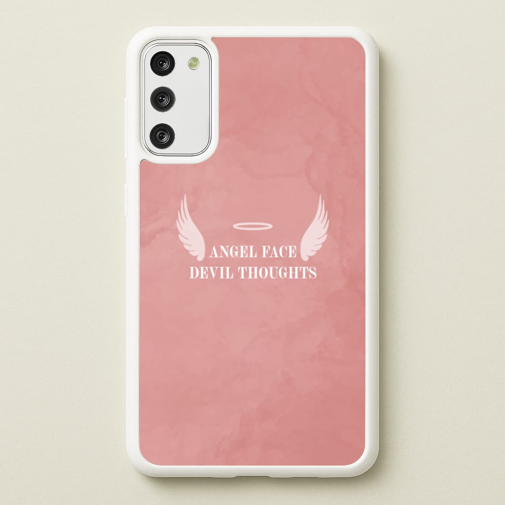 Angel Face Devil Thoughts - Quotes Phone Case for Galaxy A41