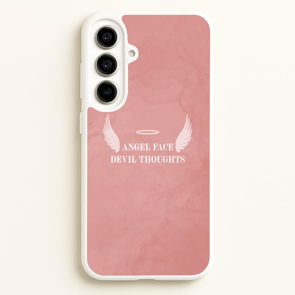 Angel Face Devil Thoughts - Quotes Phone Case for Galaxy A56