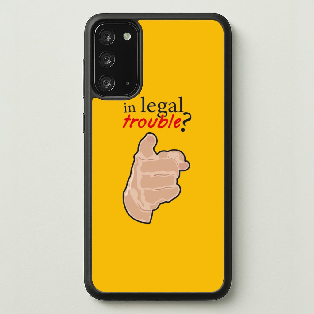In Legal Trouble? - Better Call Saul - Better Call Saul Phone Case for Galaxy Note 20