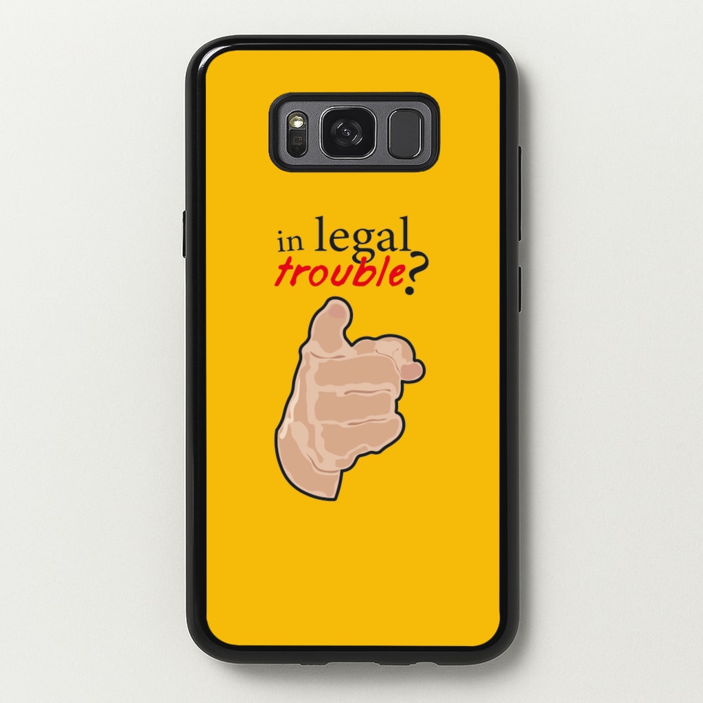 In Legal Trouble? - Better Call Saul - Better Call Saul Phone Case for Galaxy S8 Plus