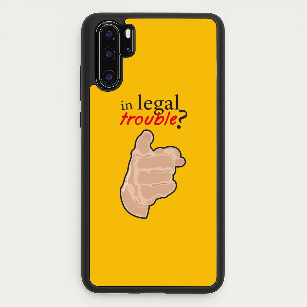 In Legal Trouble? - Better Call Saul - Better Call Saul Phone Case for Huawei P30 Pro