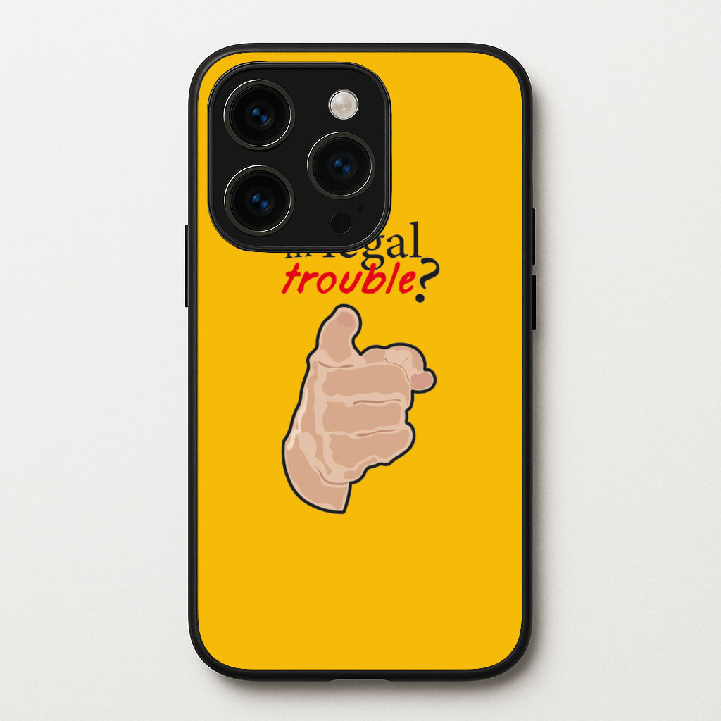 In Legal Trouble? - Better Call Saul - Better Call Saul Phone Case for iPhone 15 Pro