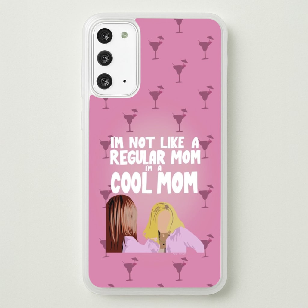 I'm A Cool Mom - Mean Girls Phone Case for Galaxy Note 20