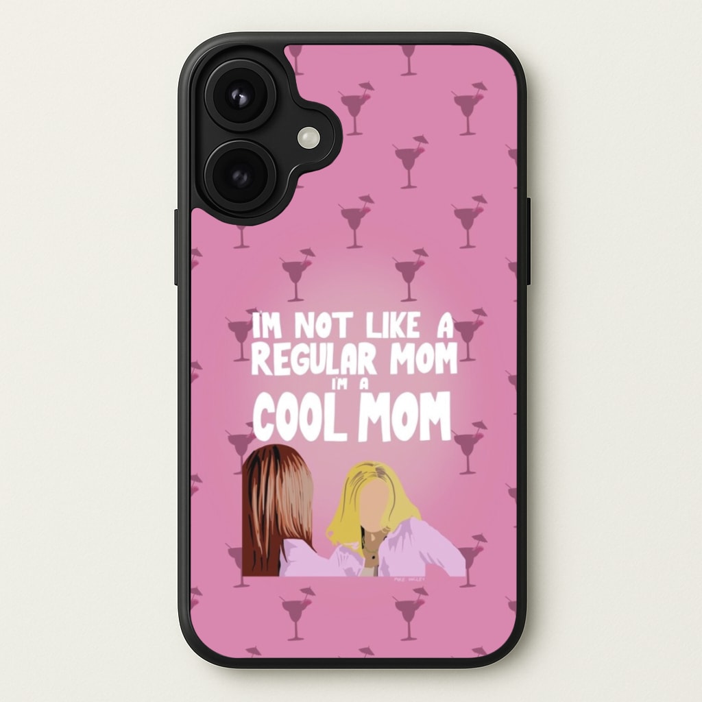 I'm A Cool Mom Phone Case for iPhone 17
