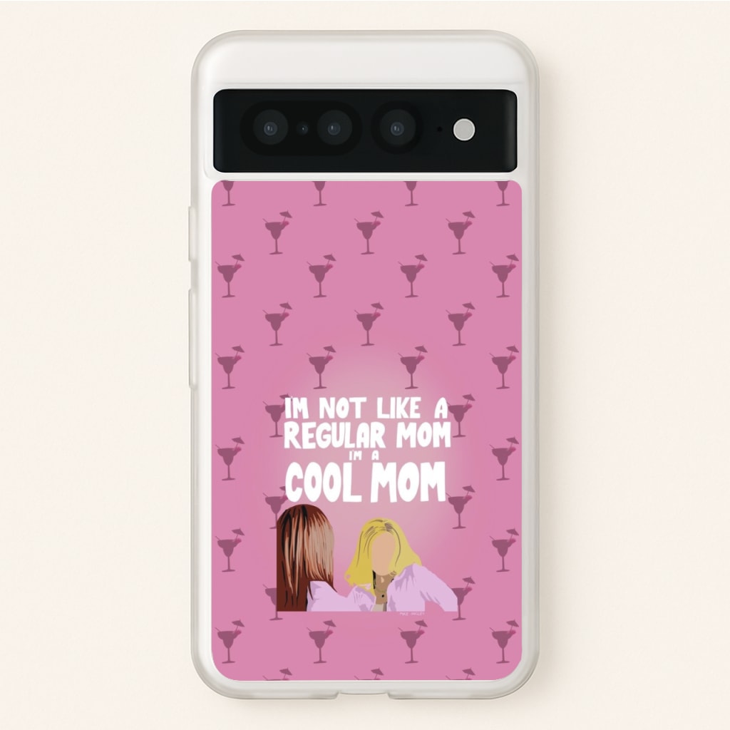I'm A Cool Mom - Mean Girls Phone Case for Google Pixel 7 Pro