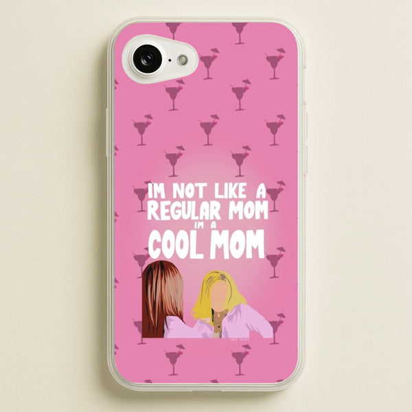 I'm A Cool Mom - Mean Girls Phone Case for iPhone 16e