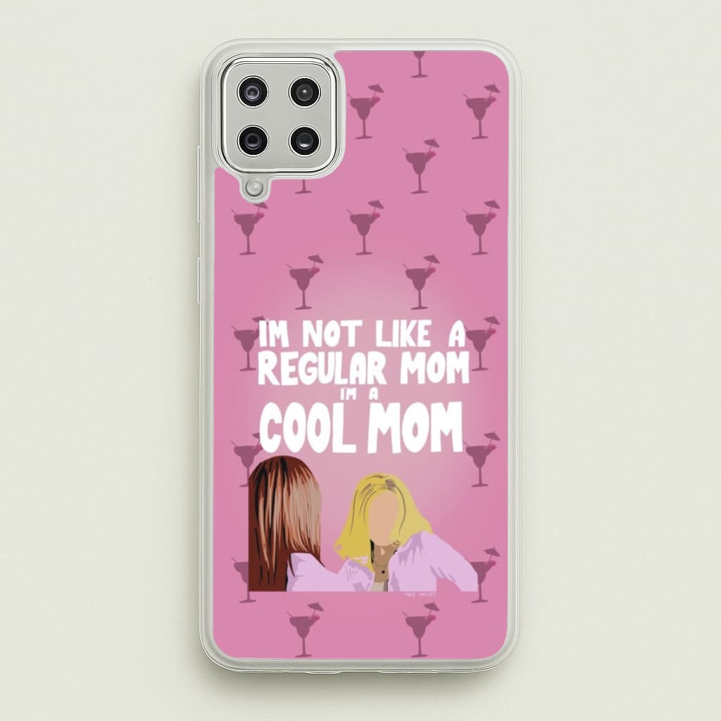 I'm A Cool Mom - Mean Girls Phone Case for Galaxy A12