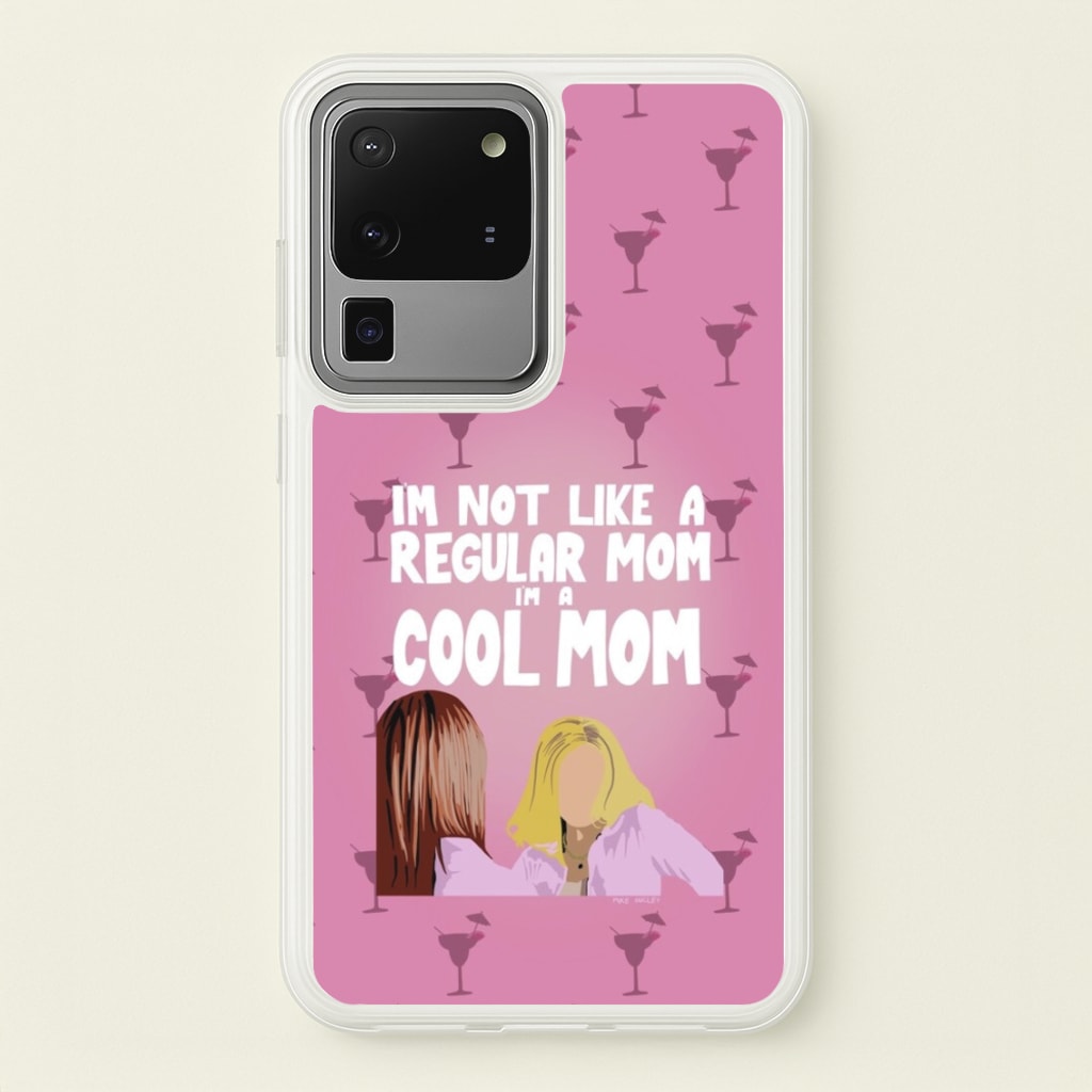 I'm A Cool Mom - Mean Girls Phone Case for Galaxy S20 Ultra