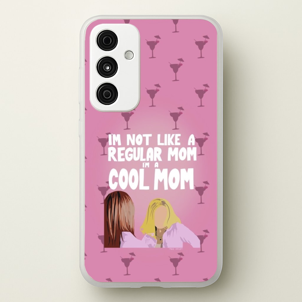 I'm A Cool Mom - Mean Girls Phone Case for Galaxy A35