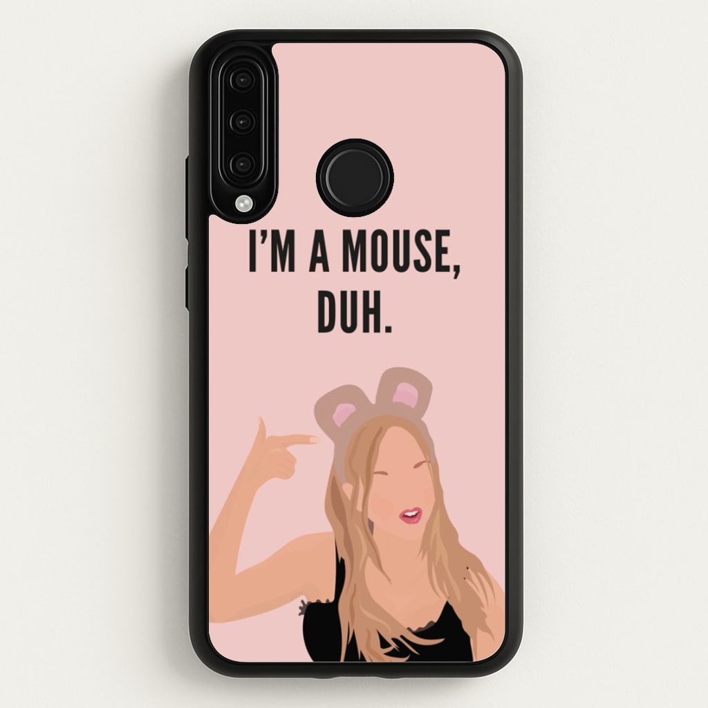 I'm A Mouse, Duh - Halloween - Halloween Phone Case for Huawei P30 Lite