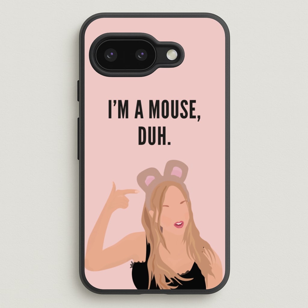 I'm A Mouse, Duh - Halloween - Halloween Phone Case for Google Pixel 9a