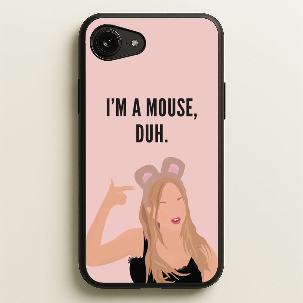 I'm A Mouse, Duh - Halloween - Halloween Phone Case for iPhone 16e