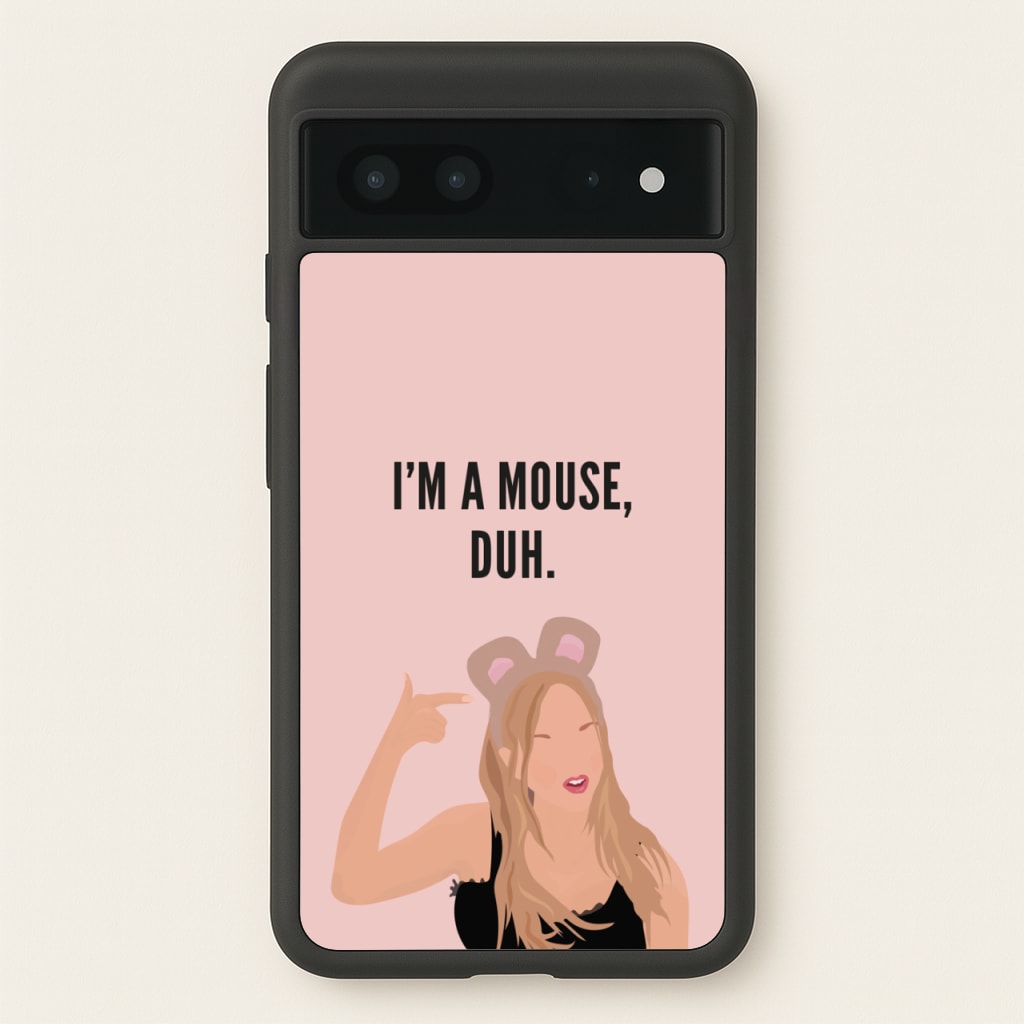 I'm A Mouse, Duh - Halloween - Halloween Phone Case for Google Pixel 7
