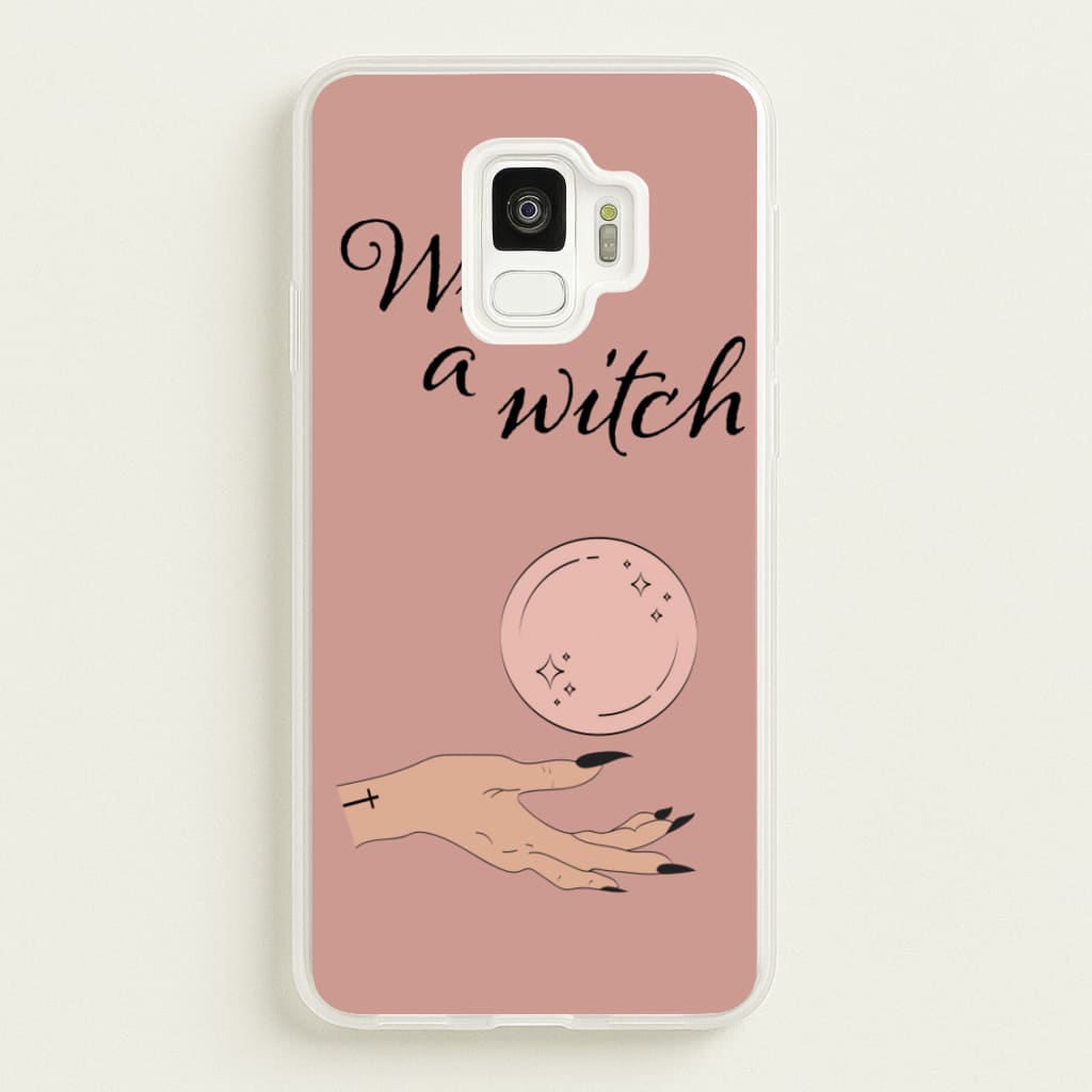 What A Witch - Halloween - Halloween Phone Case for Galaxy S9