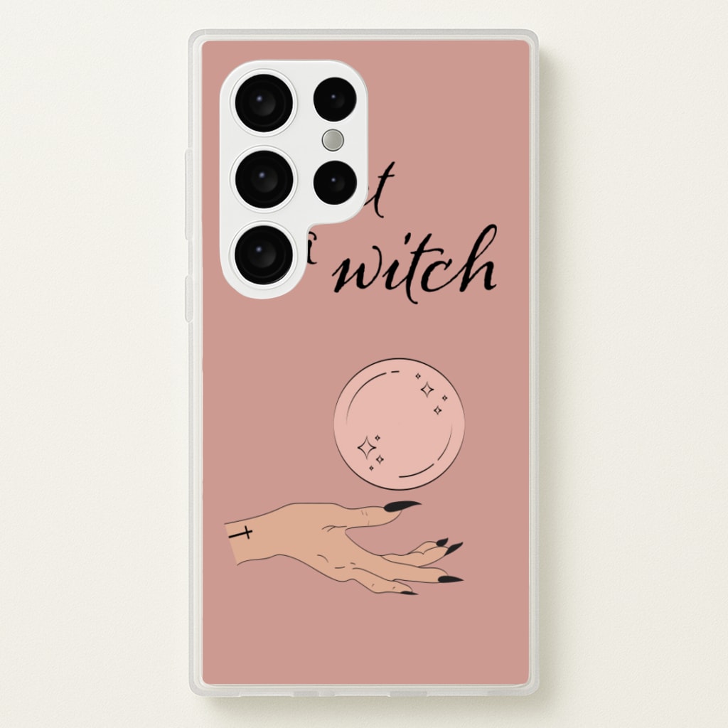 What A Witch - Halloween - Halloween Phone Case for Galaxy S24 Ultra