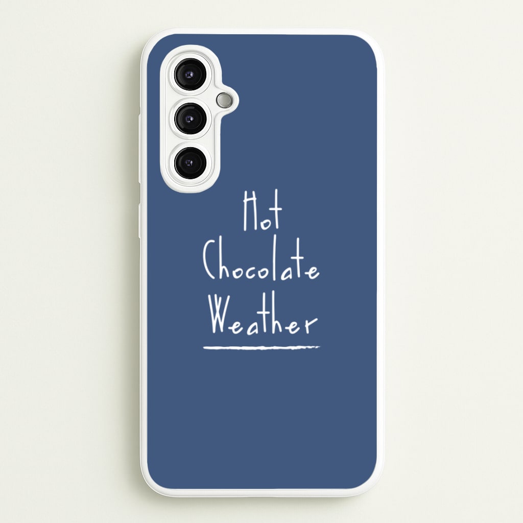 Hot Chocolate Weather - Christmas Phone Case for Galaxy A14