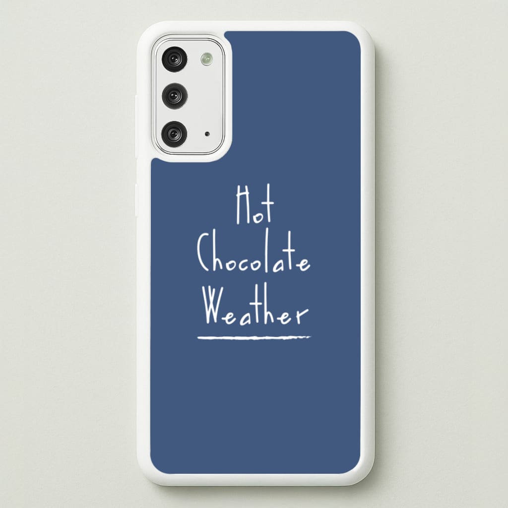 Hot Chocolate Weather - Christmas Phone Case for Galaxy Note 20