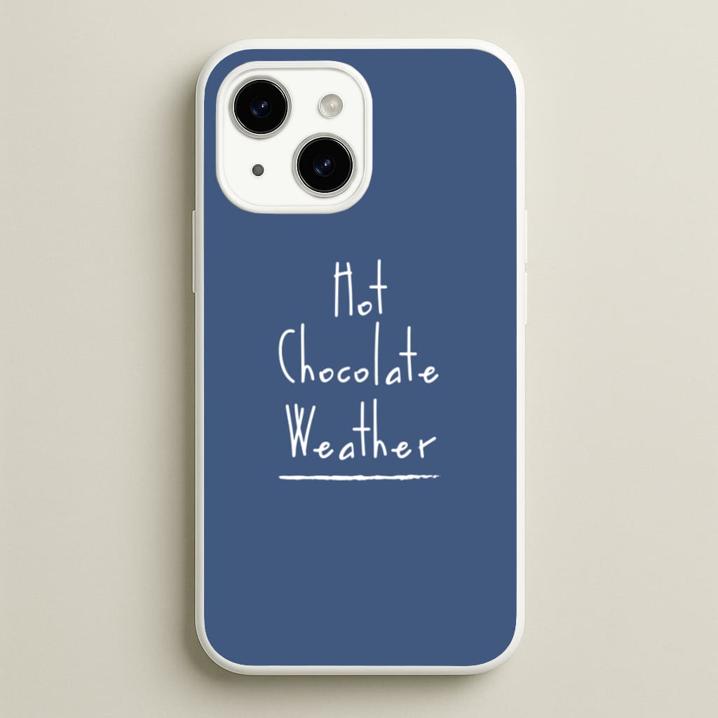 Hot Chocolate Weather - Christmas Phone Case for iPhone 14 Plus