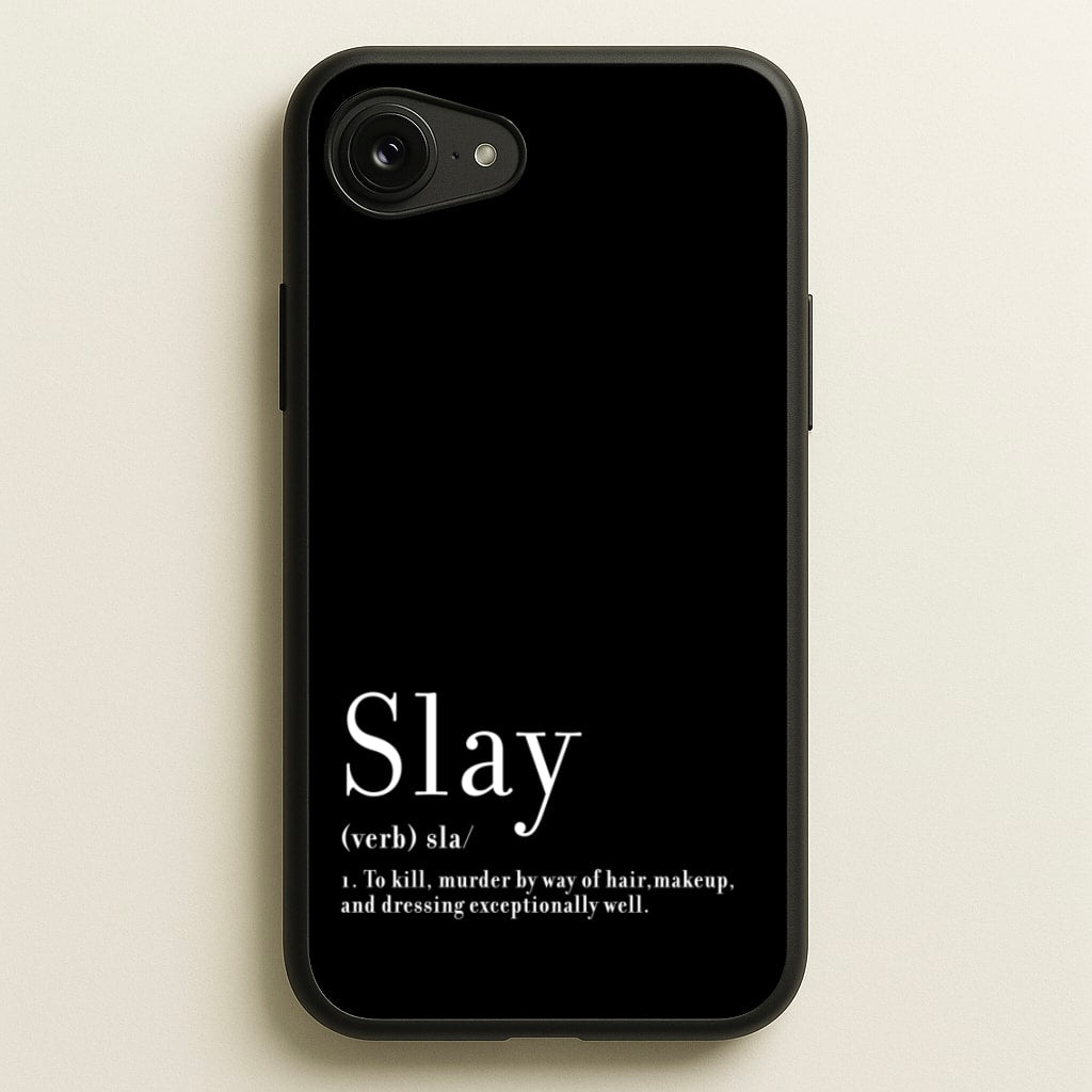 Slay - RuPaul Phone Case for iPhone 16e