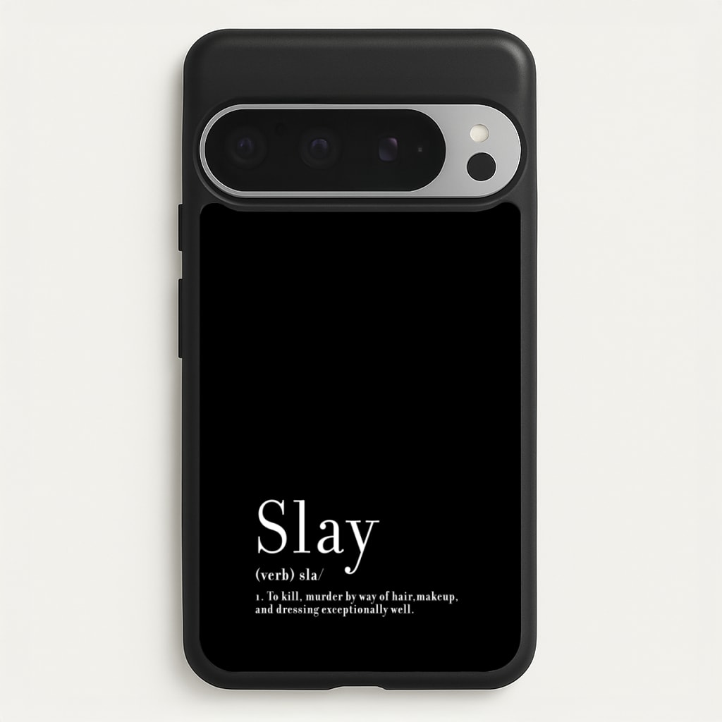 Slay - RuPaul Phone Case for Google Pixel 9 Pro XL