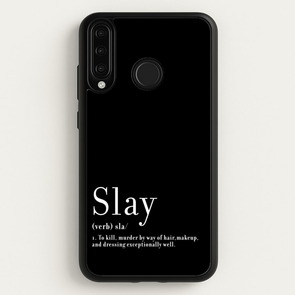 Slay - RuPaul Phone Case for Huawei P30 Lite