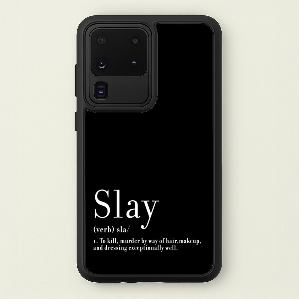 Slay - RuPaul Phone Case for Galaxy S20 Ultra