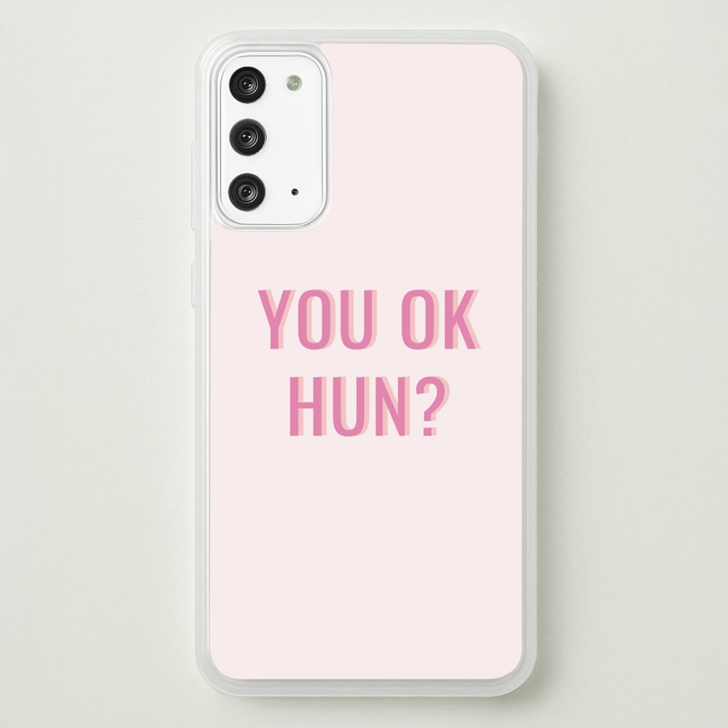 You OK Hun? - Quotes Phone Case for Galaxy Note 20