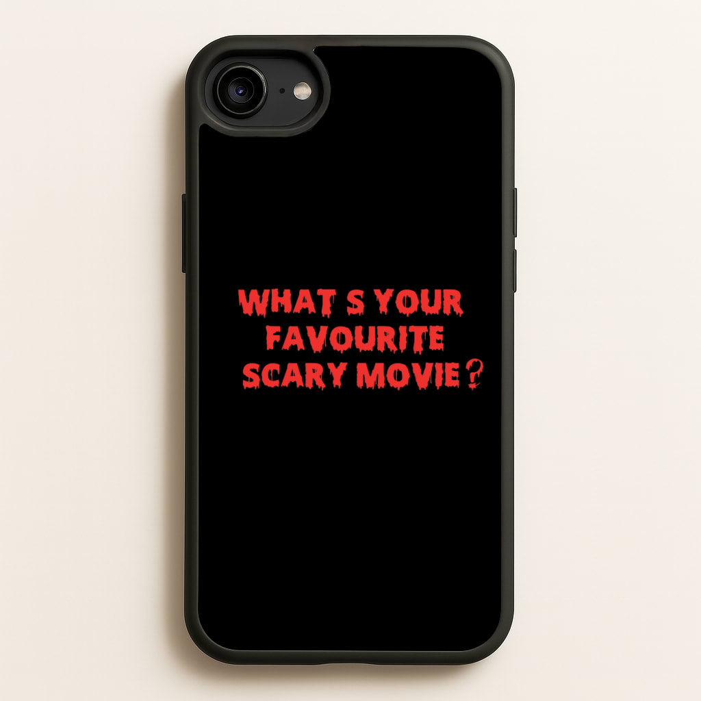 What's Your Favourite Scary Movie - Halloween - Scream Phone Case for iPhone 6 / 7 / 8 / SE