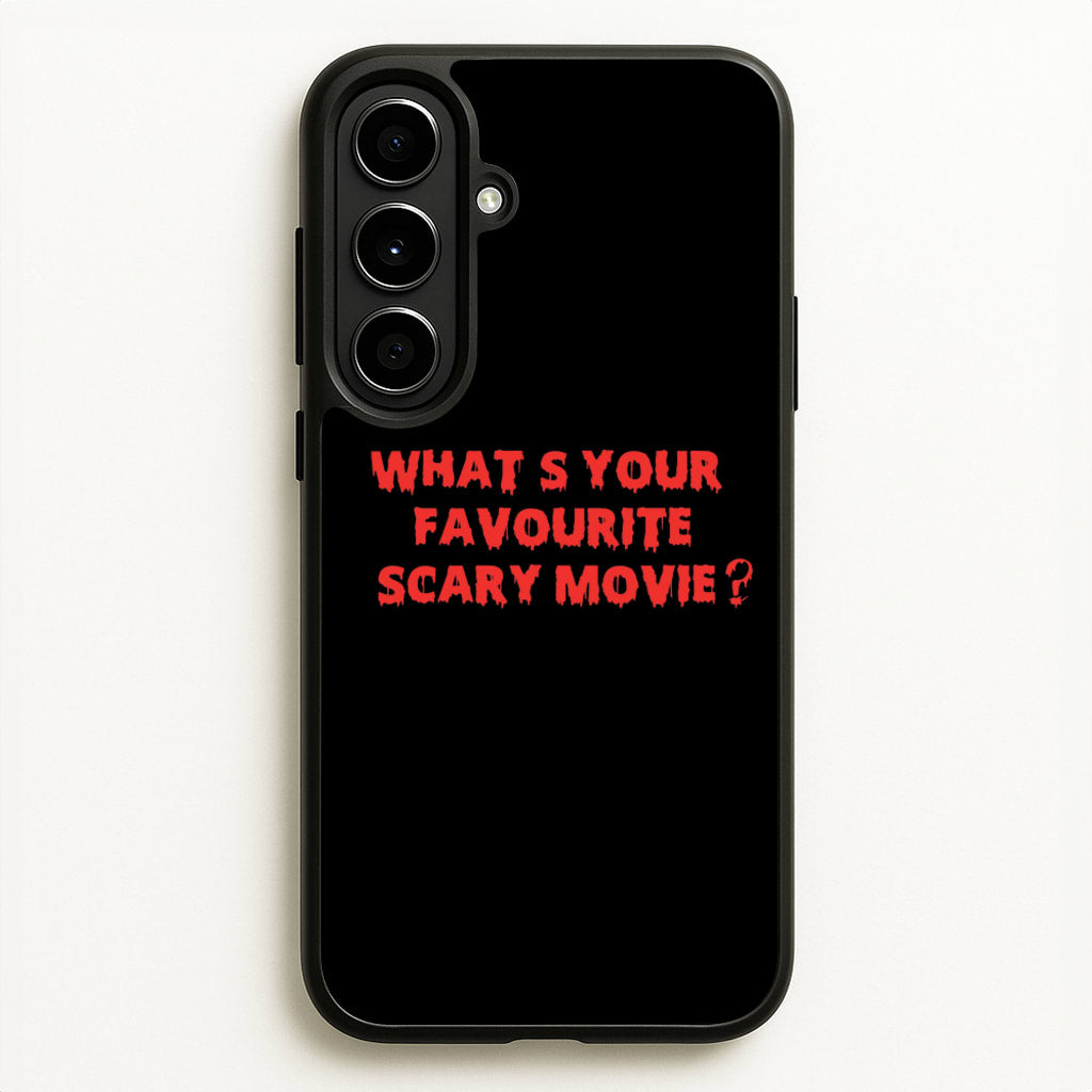 What's Your Favourite Scary Movie - Halloween - Scream Phone Case for Galaxy A56