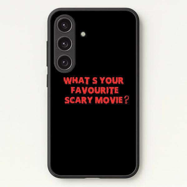 What's Your Favourite Scary Movie - Halloween - Scream Phone Case for Galaxy S25
