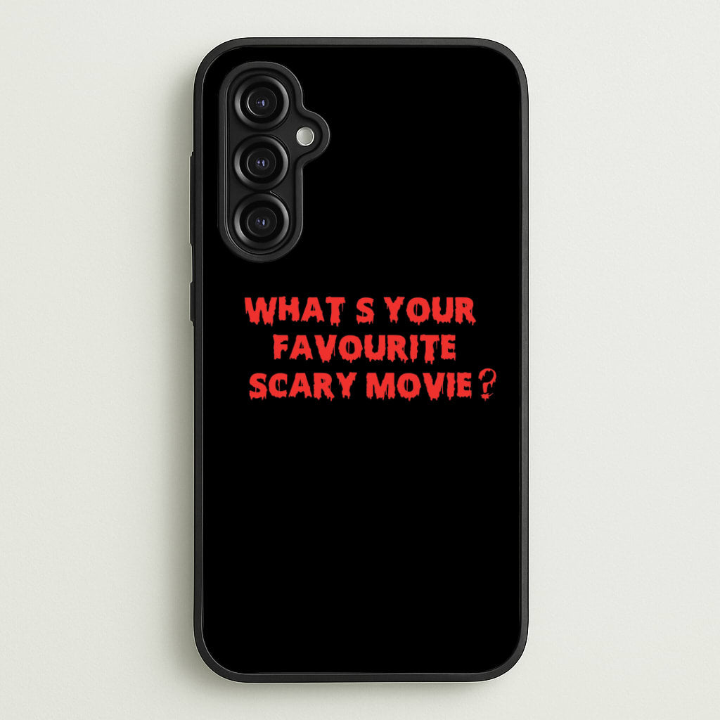 What's Your Favourite Scary Movie - Halloween - Scream Phone Case for Galaxy A14