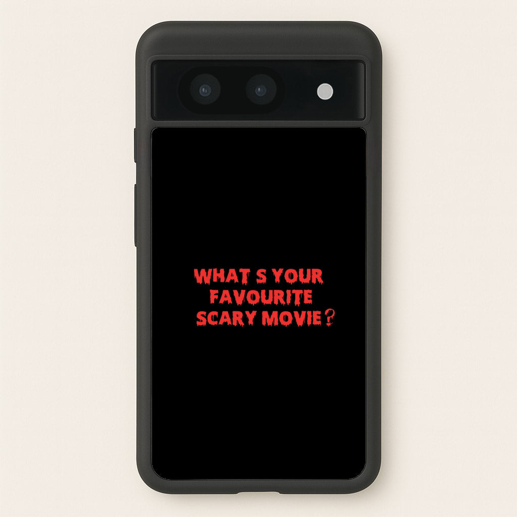 What's Your Favourite Scary Movie - Halloween - Scream Phone Case for Google Pixel 8a