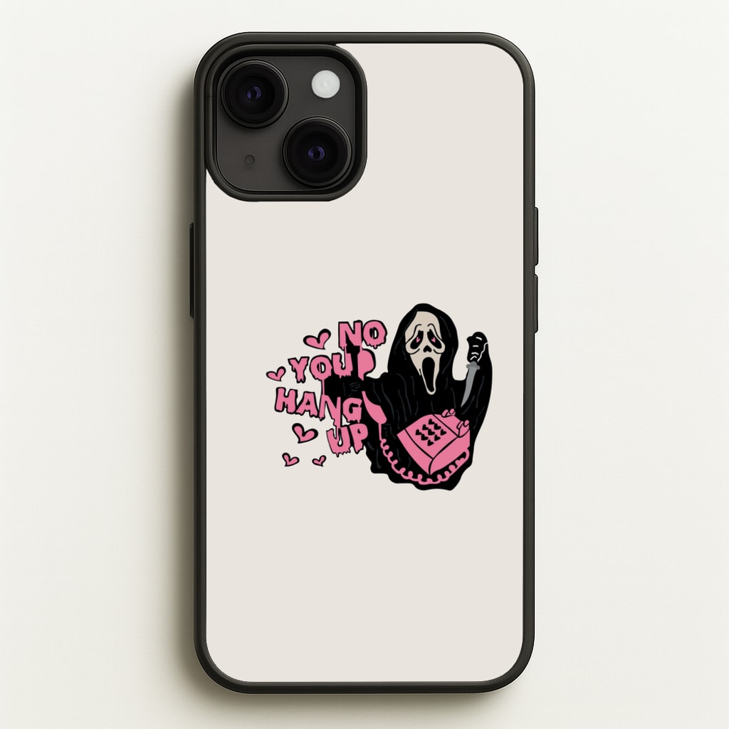 No You Hang Up - Halloween - Scream Phone Case for iPhone 13