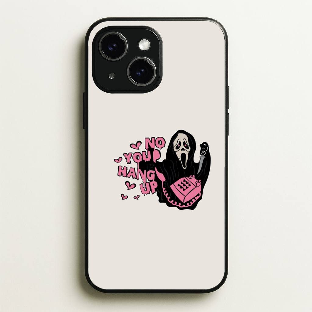 No You Hang Up - Halloween - Scream Phone Case for iPhone 14