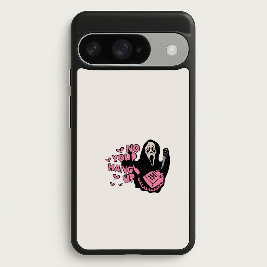 No You Hang Up - Halloween Phone Case for Google Pixel 10 / 10 Pro