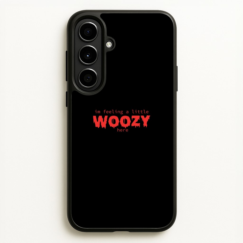Im Feeling A Little Woozy Here - Halloween - Scream Phone Case for Galaxy A56