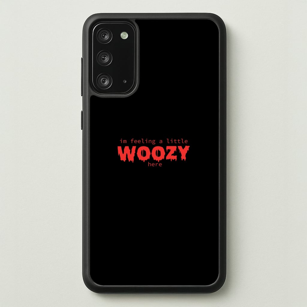 Im Feeling A Little Woozy Here - Halloween - Scream Phone Case for Galaxy Note 20